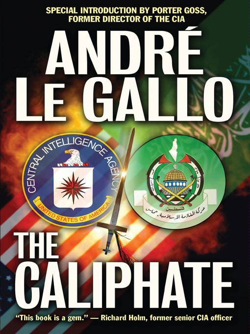 Title details for The Caliphate by Andre Le Gallo - Available